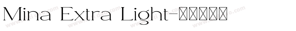 Mina Extra Light字体转换